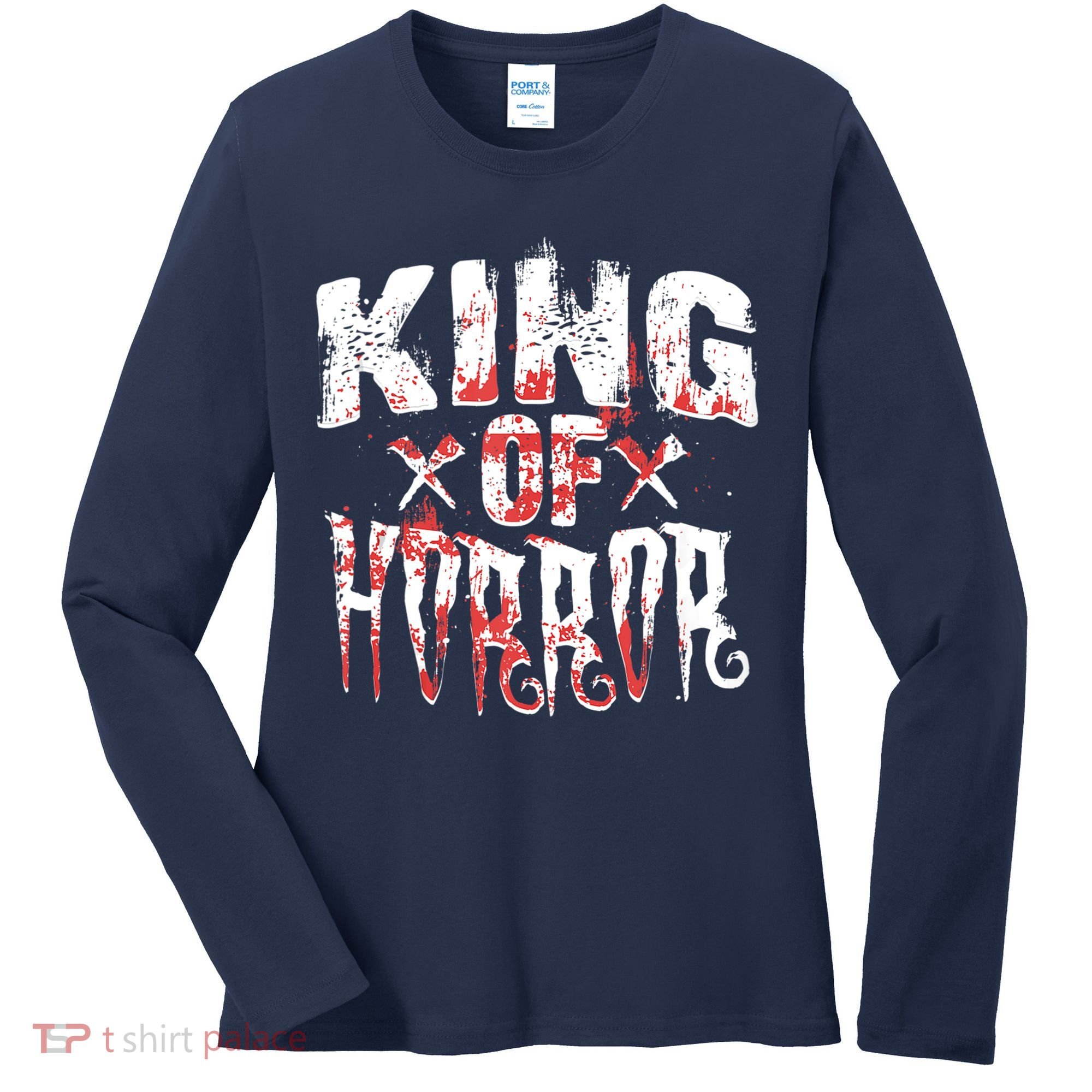Funny Horror Movie Gift Scary King Of Horror Women's Long Sleeve Shirt