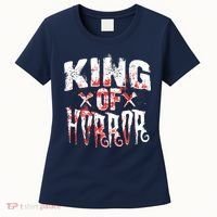 Funny Horror Movie Gift Scary King Of Horror Women's T-Shirt thumb 0