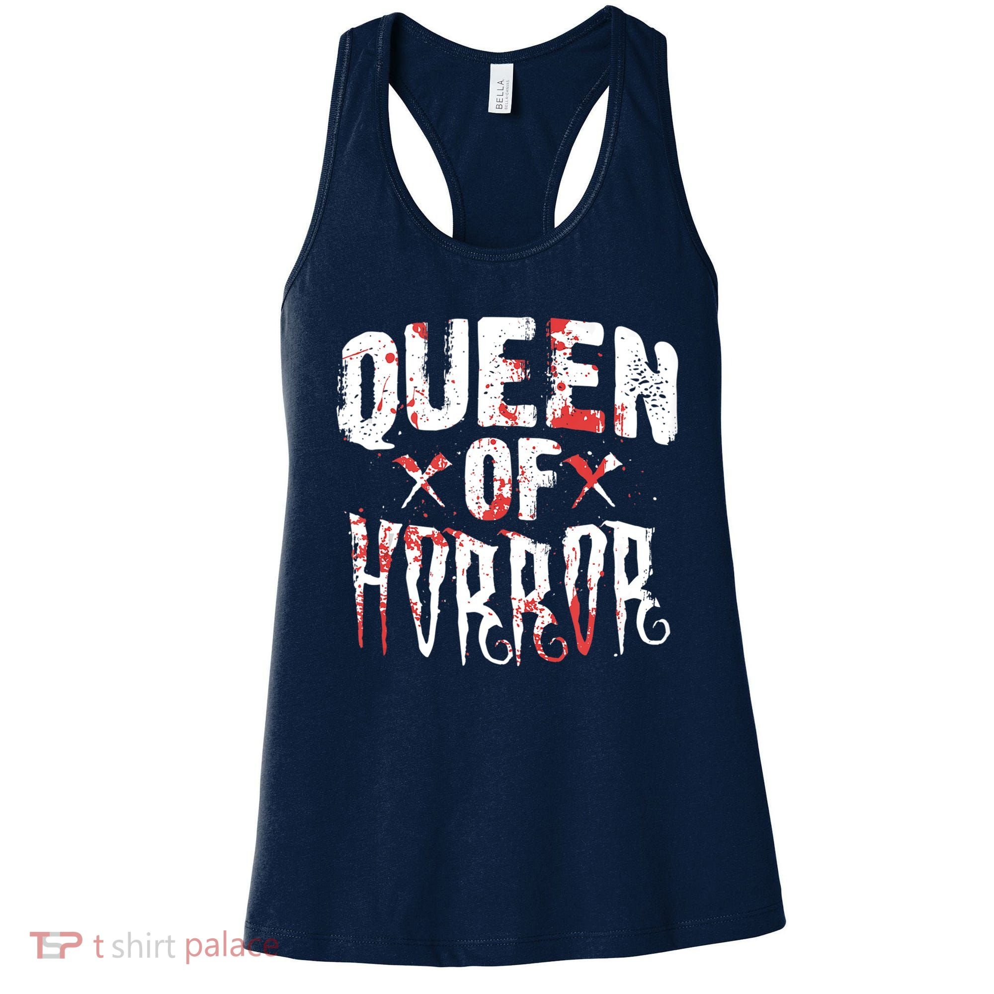 Funny Horror Movie Gift Scary Queen Of Horror Women's Tank Top