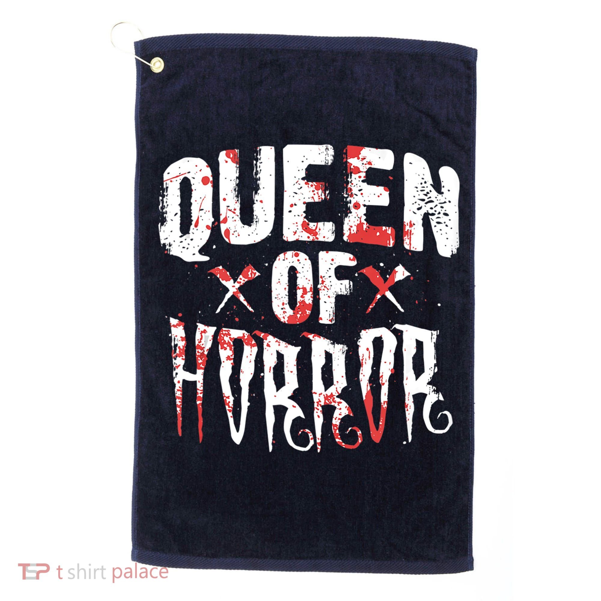 Funny Horror Movie Gift Scary Queen Of Horror Golf Towel