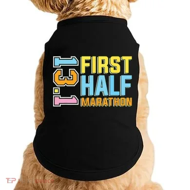 First Half Marathon 131 Trail Runner Training Half Marathon Doggie Tank