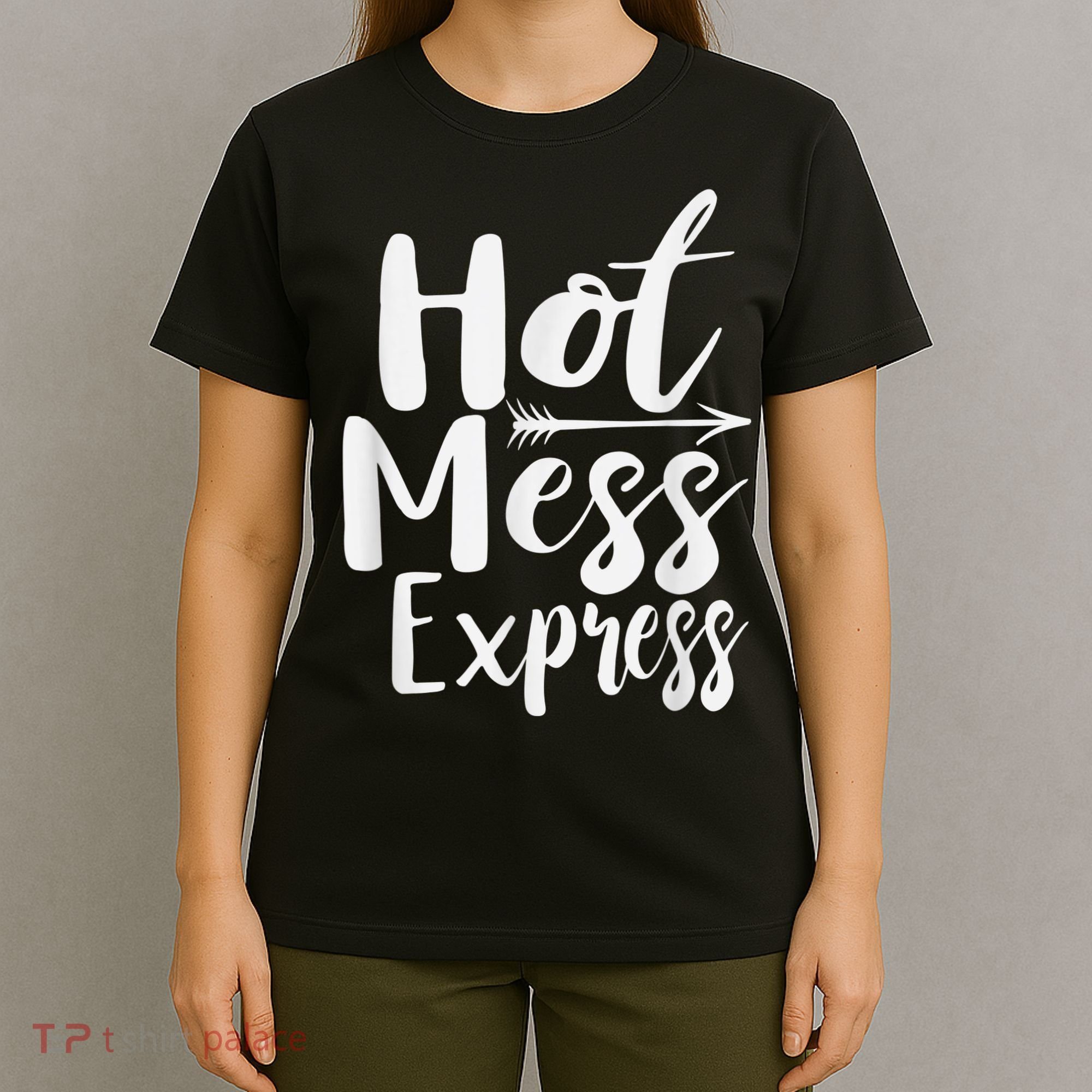Funny Hot Mess Express Life Status T-Shirt