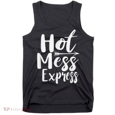 Funny Hot Mess Express Life Status Tank Top