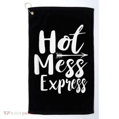 Funny Hot Mess Express Life Status Golf Towel