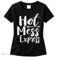 Funny Hot Mess Express Life Status Women's T-Shirt thumb 0