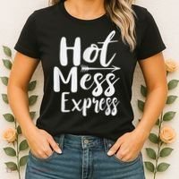 Funny Hot Mess Express Life Status Women's T-Shirt thumb 2