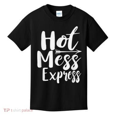 Funny Hot Mess Express Life Status Kids T-Shirt