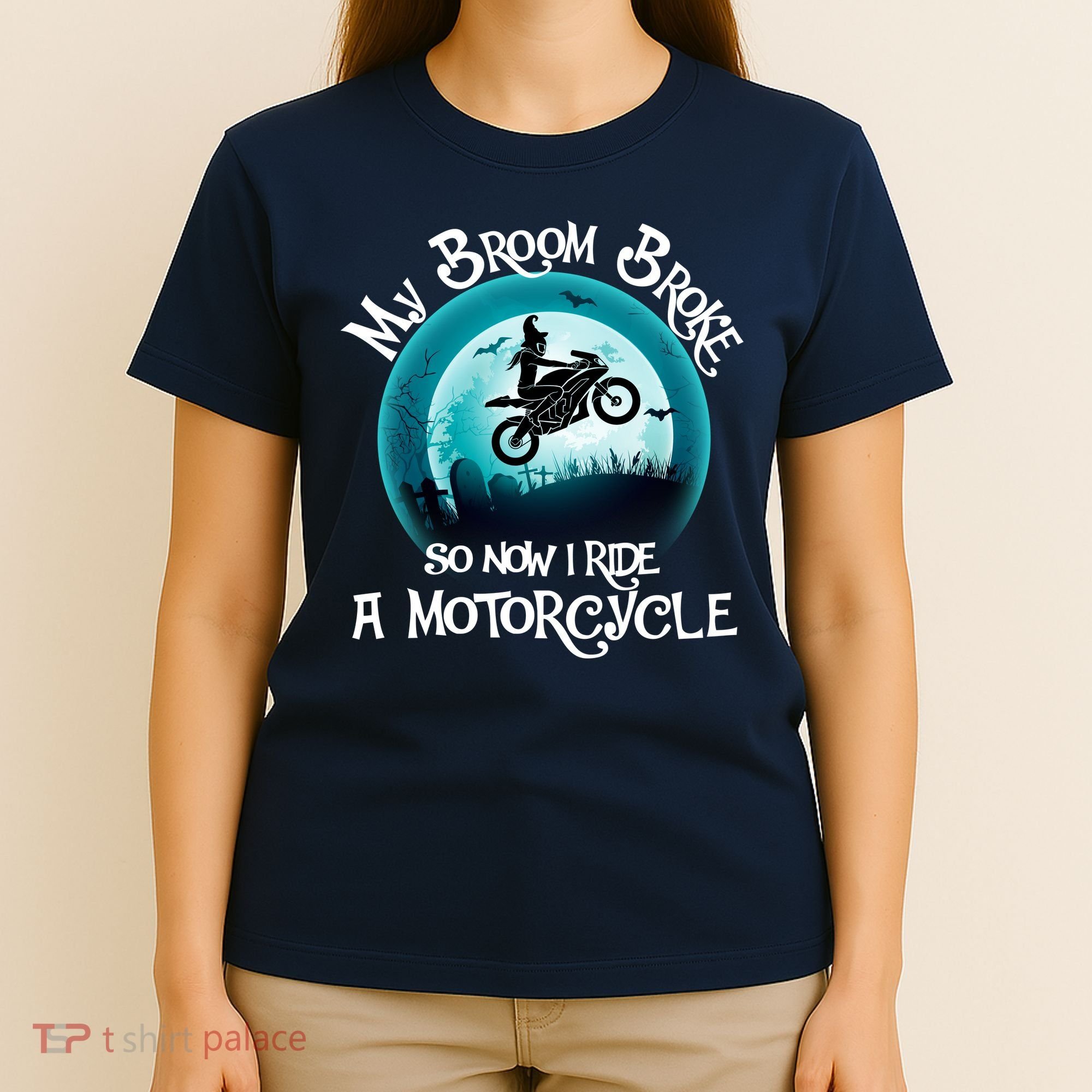 Funny Halloween My Broom Broke So Now I Ride A Motorcycle T-Shirt