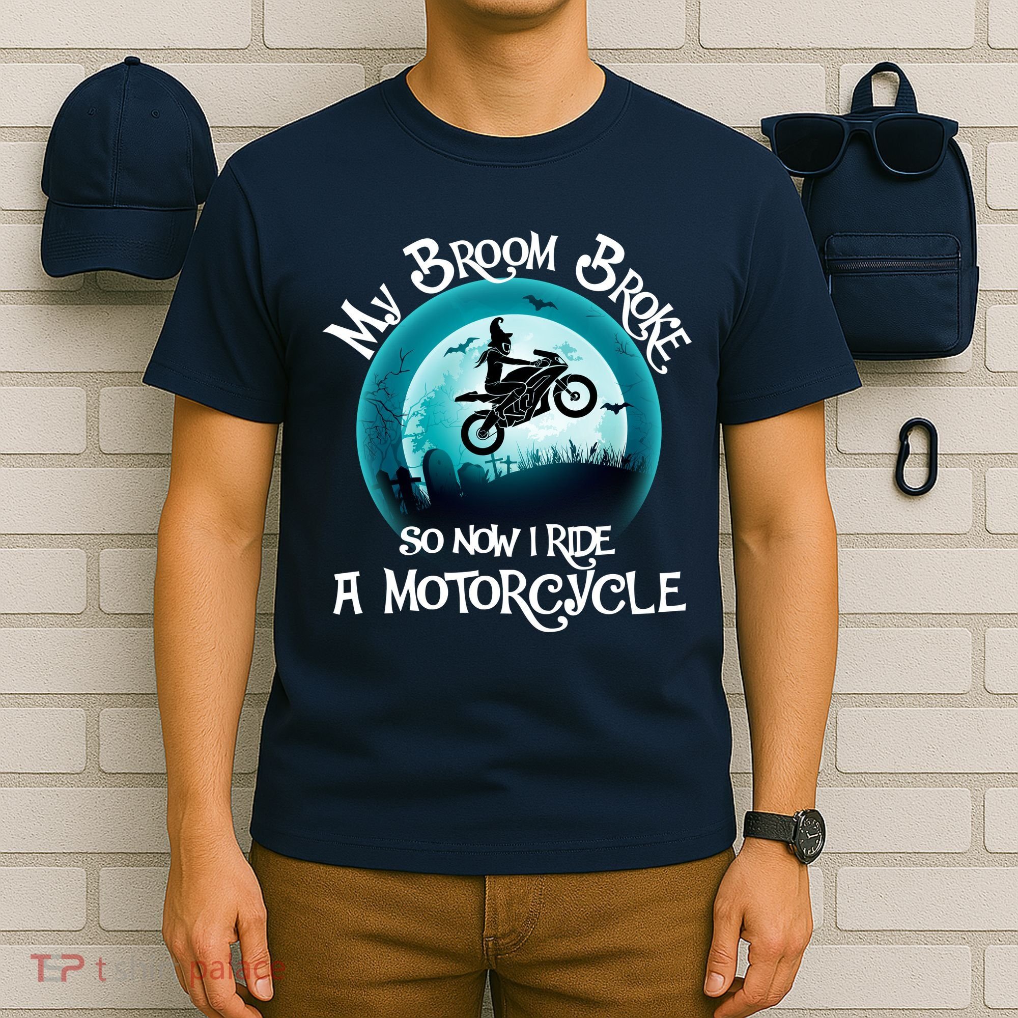 Funny Halloween My Broom Broke So Now I Ride A Motorcycle T-Shirt