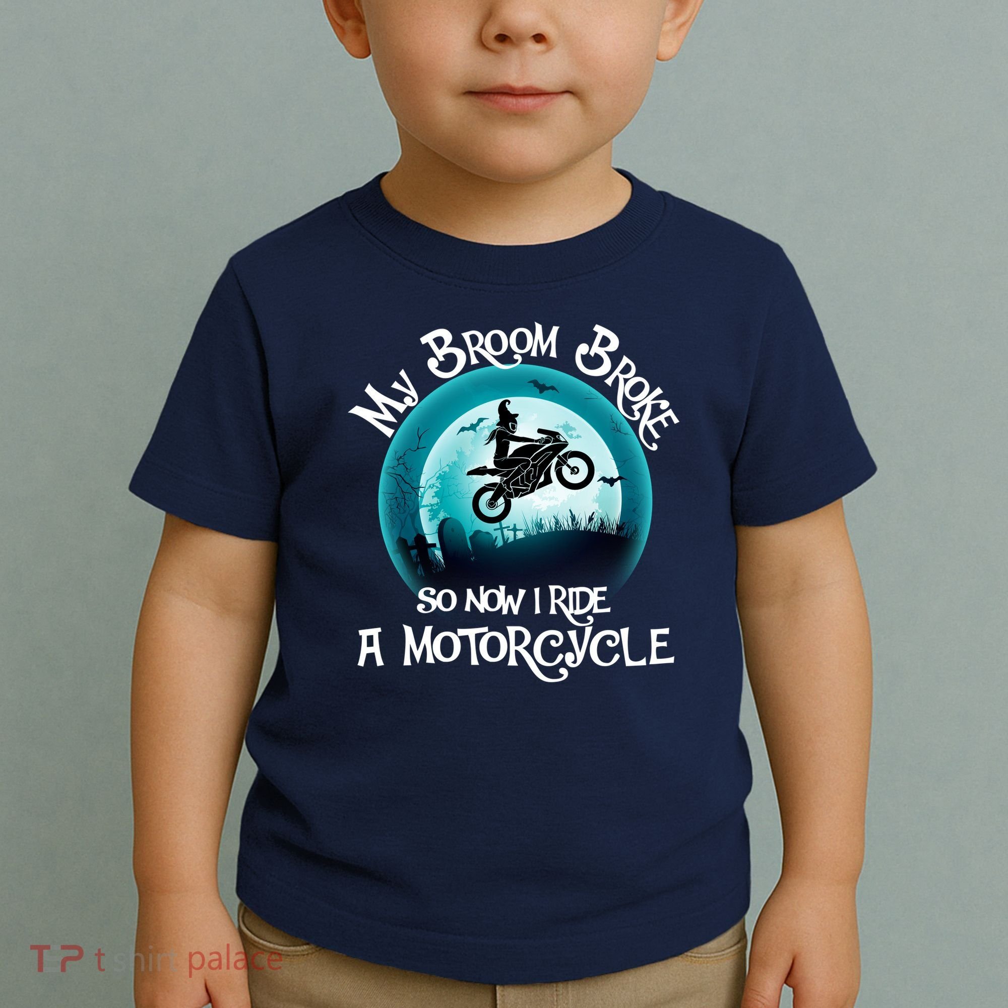 Funny Halloween My Broom Broke So Now I Ride A Motorcycle Toddler T-Shirt
