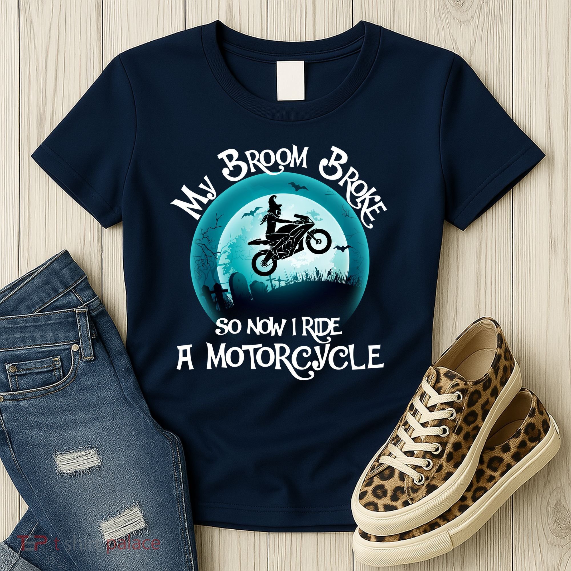 Funny Halloween My Broom Broke So Now I Ride A Motorcycle Women's T-Shirt