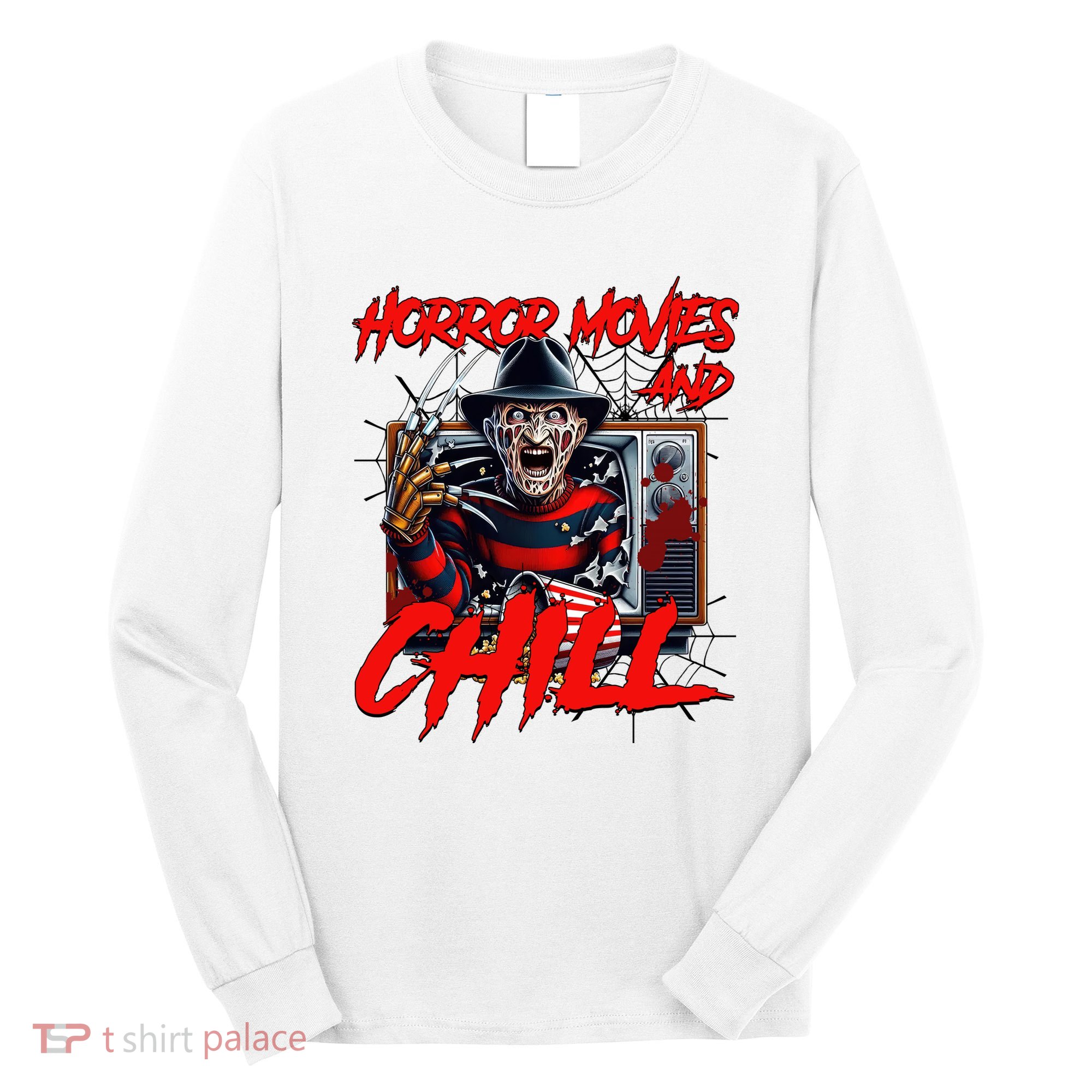 Freddy Horror Movies And Chill Scary Halloween Long Sleeve Shirt