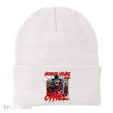 Freddy Horror Movies And Chill Scary Halloween Beanie