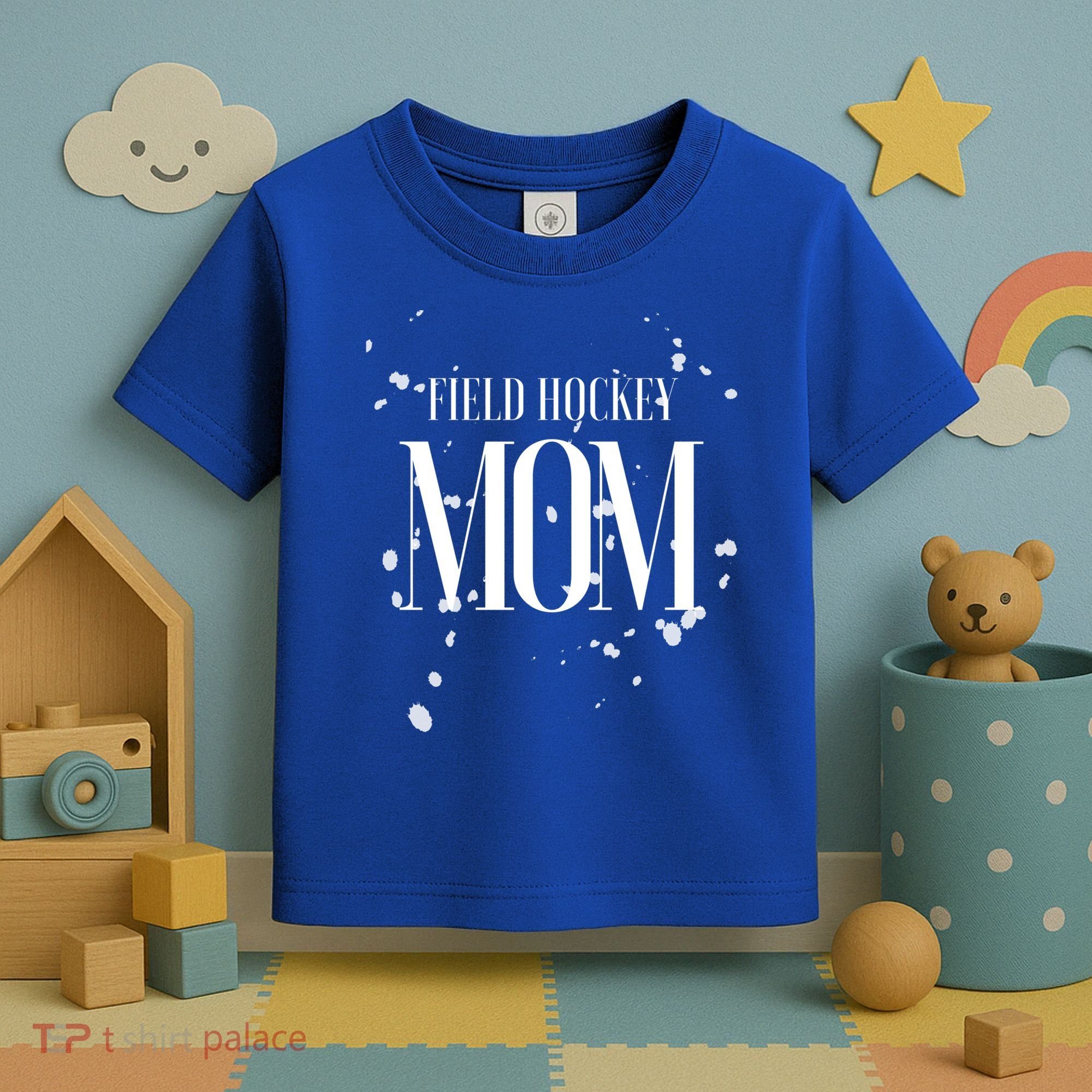 Field Hockey Mom Game Day Team Mama Biggest Fan Proud Parent Gift Toddler T-Shirt