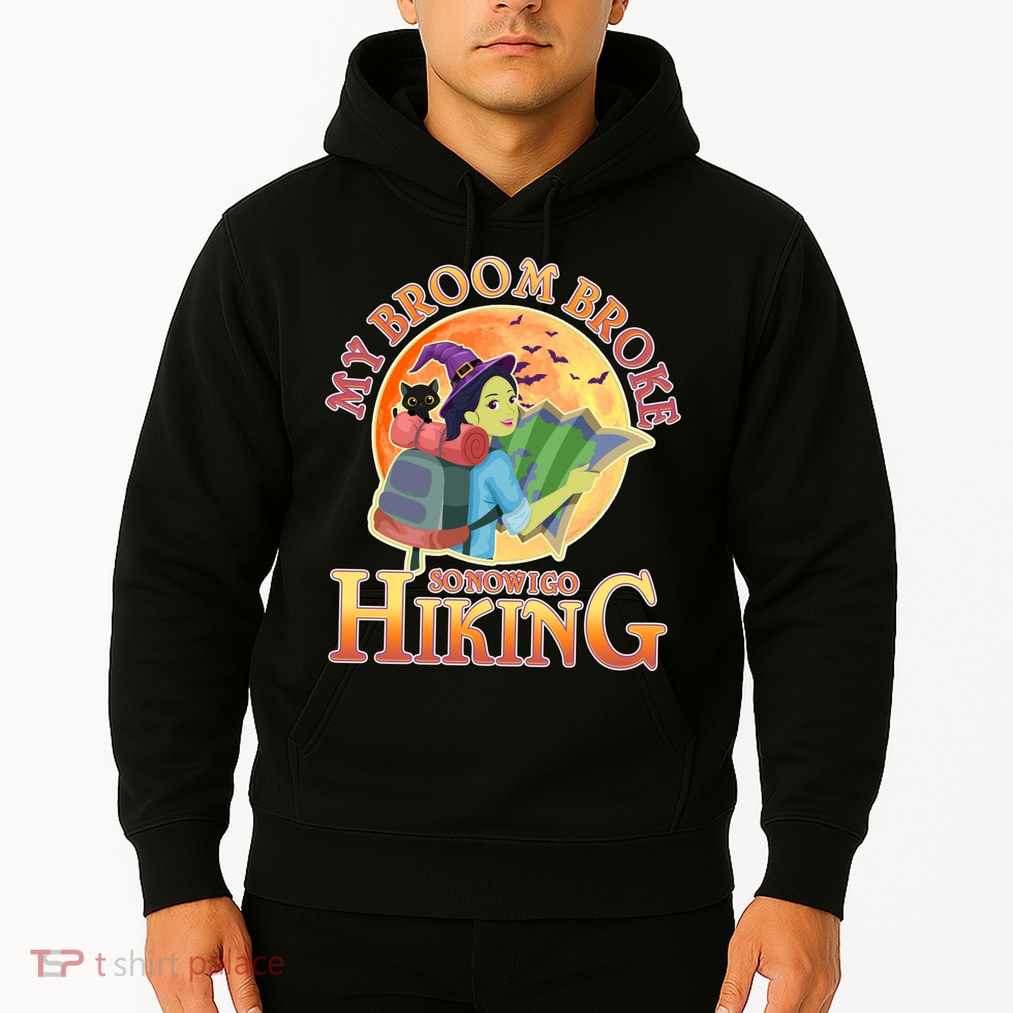 Funny Halloween My Broom Broke So Now I Go Hiking Hoodie