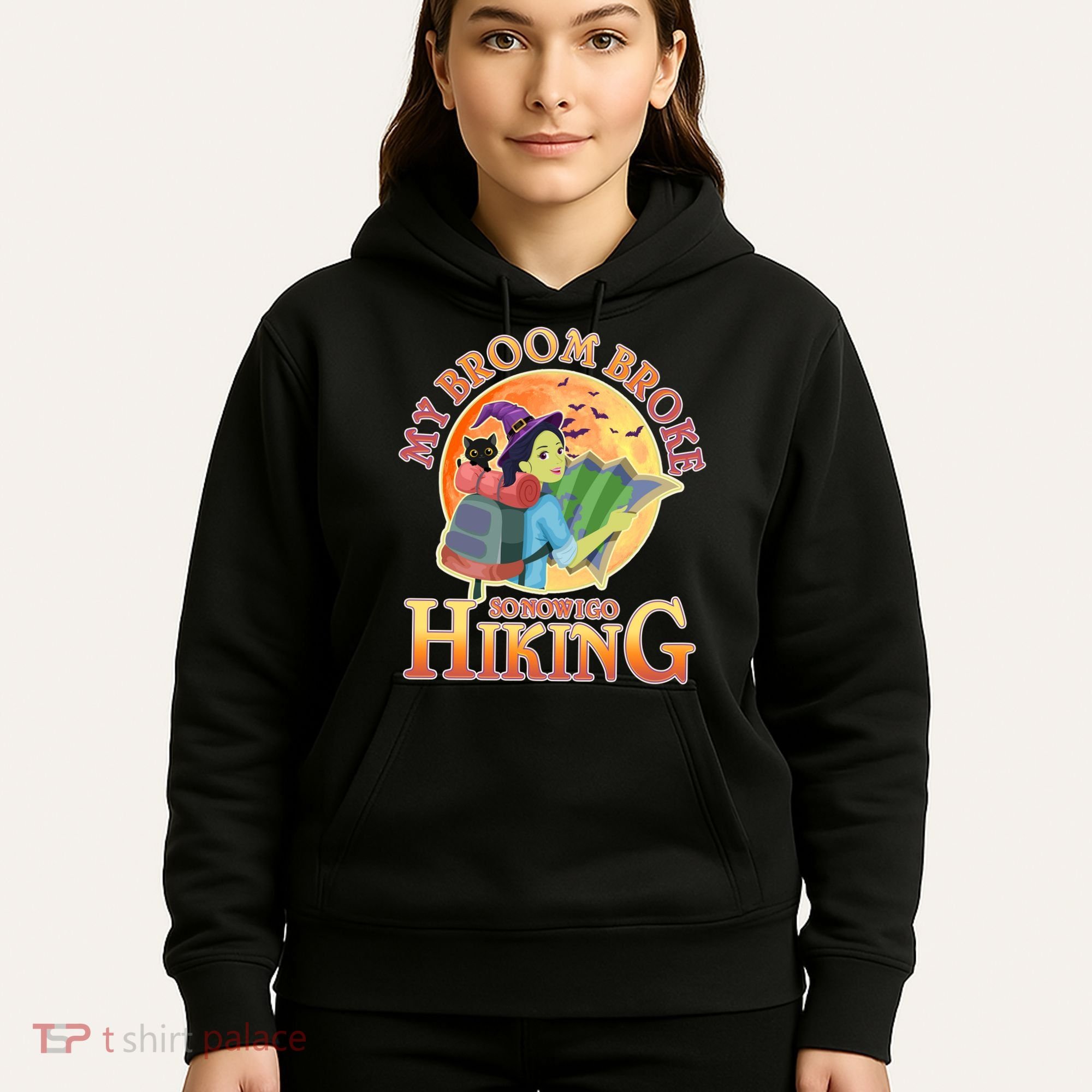 Funny Halloween My Broom Broke So Now I Go Hiking Hoodie
