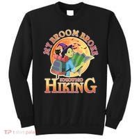 Funny Halloween My Broom Broke So Now I Go Hiking Sweatshirt thumb 0