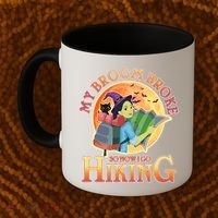 Funny Halloween My Broom Broke So Now I Go Hiking Coffee Mug thumb 2