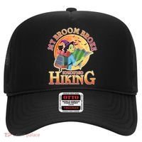 Funny Halloween My Broom Broke So Now I Go Hiking Hat thumb 0