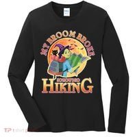 Funny Halloween My Broom Broke So Now I Go Hiking Women's Long Sleeve Shirt thumb 0