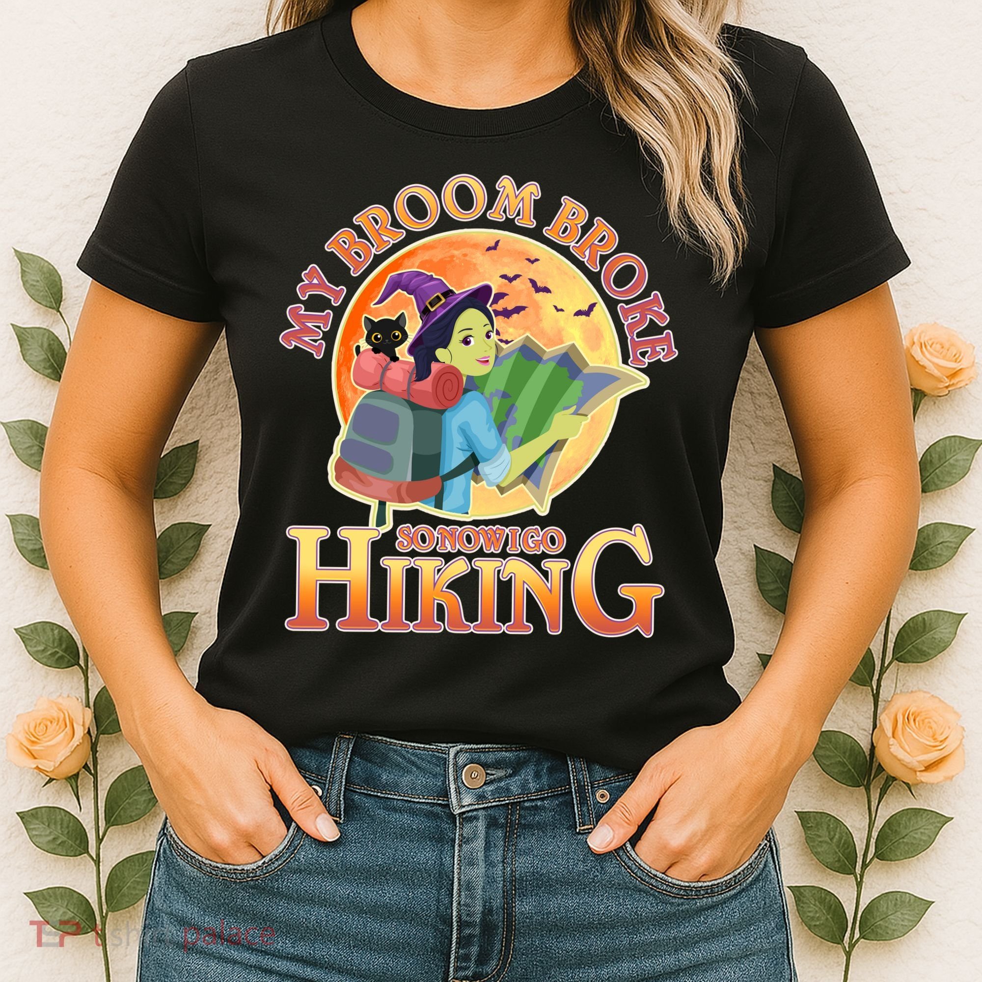 Funny Halloween My Broom Broke So Now I Go Hiking Women's T-Shirt