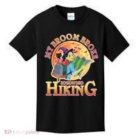 Funny Halloween My Broom Broke So Now I Go Hiking Kids T-Shirt thumb 0