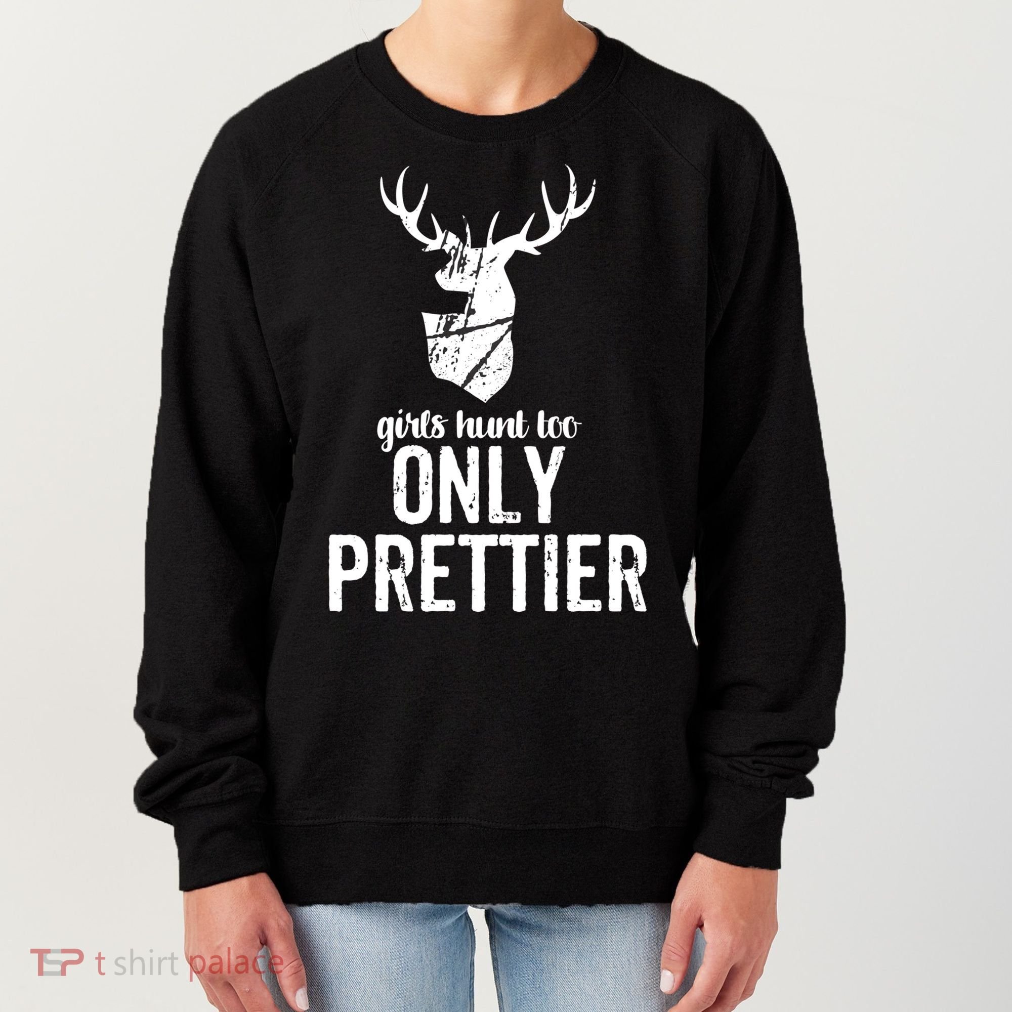 Funny Hunting Meaningful Gift For Great Gift Women's Sweatshirt