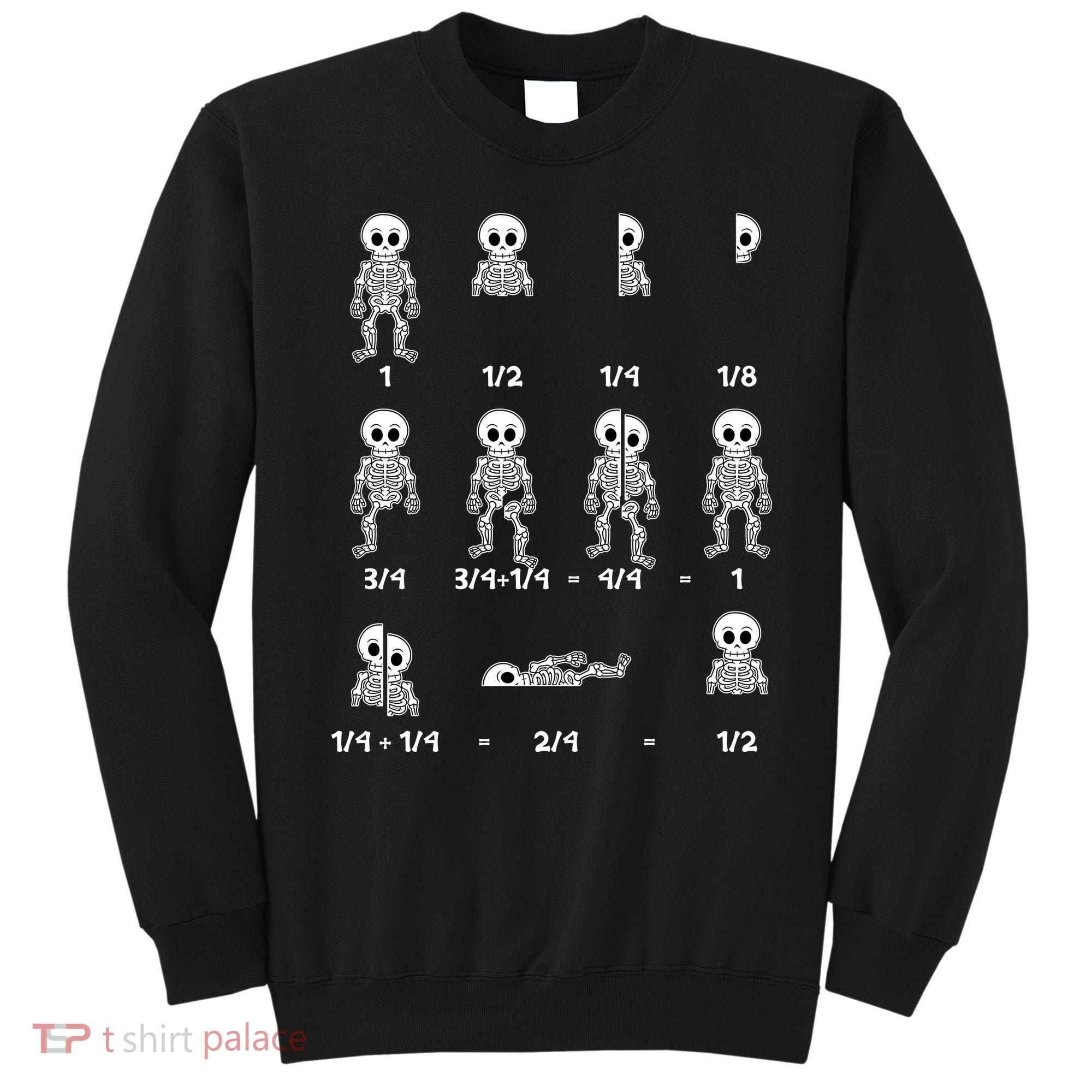 Funny Halloween Math Equations Skeletons Sweatshirt