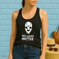 Funny Horror | No Lives Matter | Halloween | Hockey Mask Women's Tank Top thumb 2