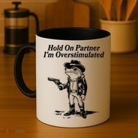 Funny Hold On Partner Im Overstimulated Western Cowboy Frog Toad Coffee Mug thumb 4