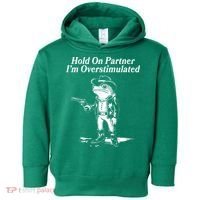 Funny Hold On Partner Im Overstimulated Western Cowboy Frog Toad Toddler Hoodie thumb 0