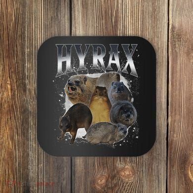 Funny Hyrax Oddly Specific Meme Animal Coaster