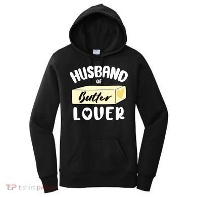 Funny Husband Of Butter Lover Matching Group Women's Hoodie