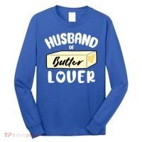 Funny Husband Of Butter Lover Matching Group Long Sleeve Shirt thumb 0