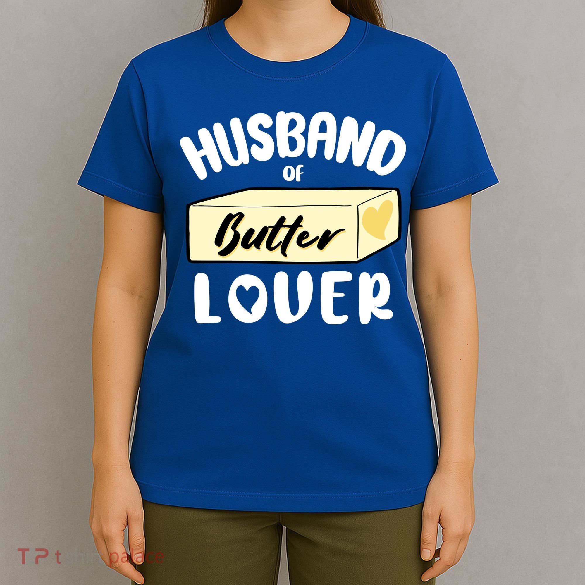 Funny Husband Of Butter Lover Matching Group T-Shirt