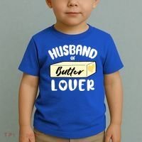 Funny Husband Of Butter Lover Matching Group Toddler T-Shirt thumb 2