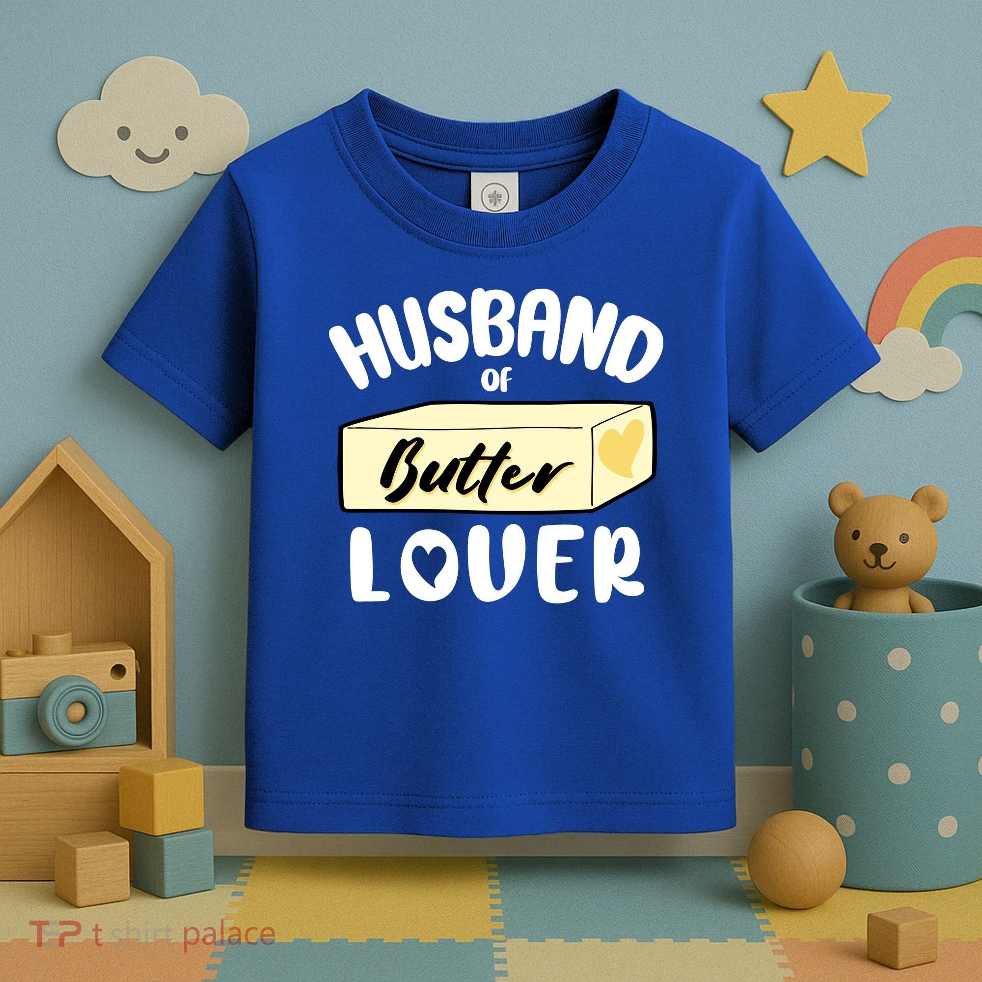 Funny Husband Of Butter Lover Matching Group Toddler T-Shirt