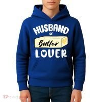 Funny Husband Of Butter Lover Matching Group Kids Hoodie thumb 4