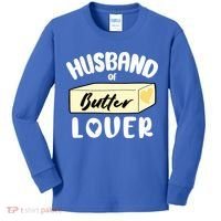 Funny Husband Of Butter Lover Matching Group Kids Long Sleeve Shirt thumb 0