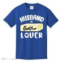 Funny Husband Of Butter Lover Matching Group Kids T-Shirt thumb 0
