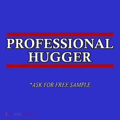 Free Hugs Professional Hugger T-Shirt