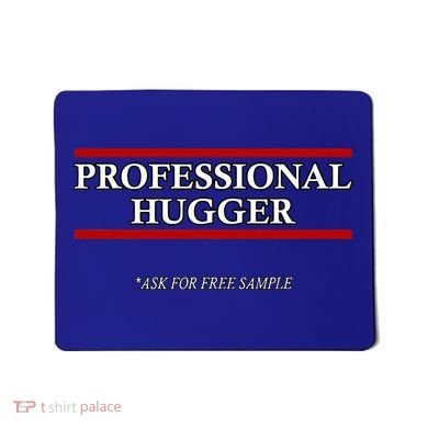 Free Hugs Professional Hugger Mousepad