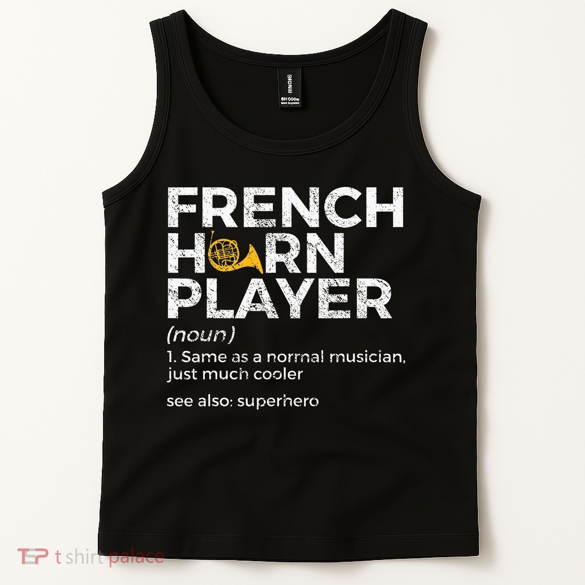 French Horn Player Definition Funny French Horn Tank Top