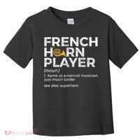 French Horn Player Definition Funny French Horn Toddler T-Shirt thumb 0
