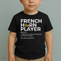 French Horn Player Definition Funny French Horn Toddler T-Shirt thumb 2