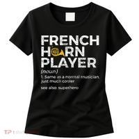 French Horn Player Definition Funny French Horn Women's T-Shirt thumb 0