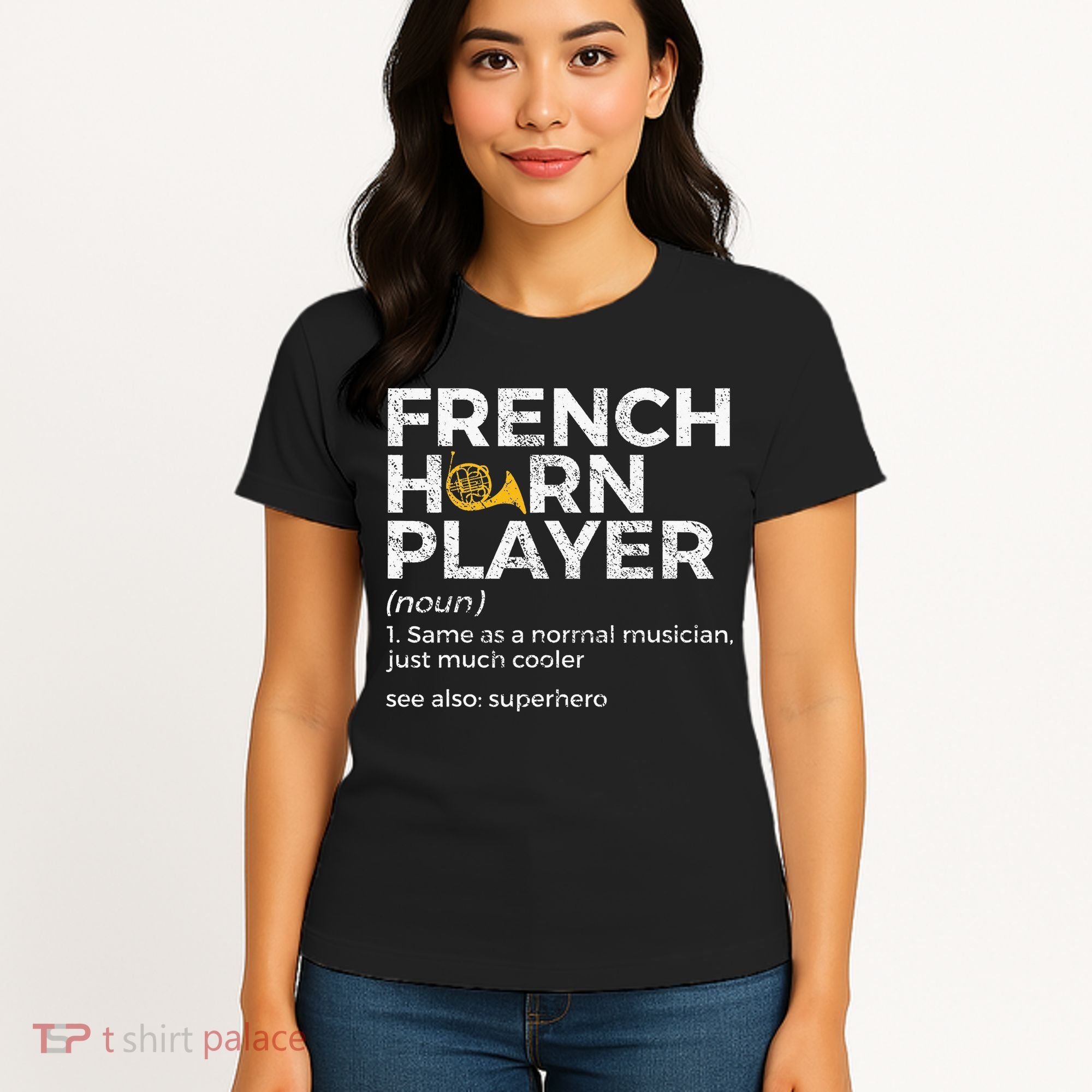 French Horn Player Definition Funny French Horn Women's T-Shirt