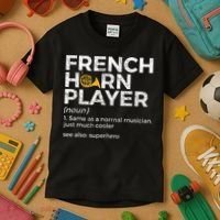 French Horn Player Definition Funny French Horn Kids T-Shirt thumb 3