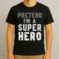 Funny Halloween Pretend I'm A Superhero Costume T-Shirt thumb 3