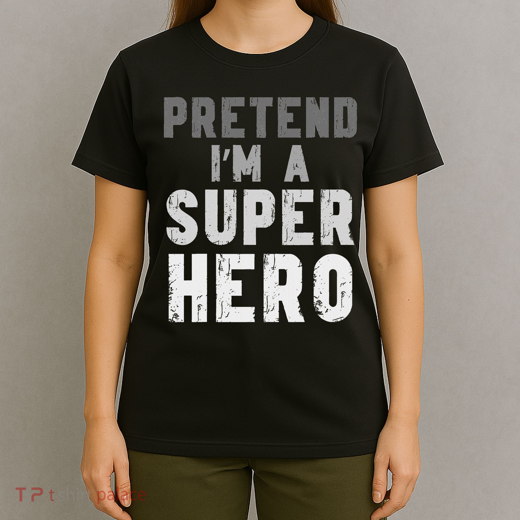 Funny Halloween Pretend I'm A Superhero Costume T-Shirt